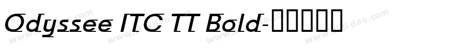 Odyssee ITC TT Bold字体转换